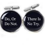 Do Or Do Not Cufflinks Do, Or Do Not. There Is No..